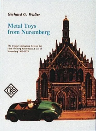 Metal Toys from Nuremberg, 1910-1979 — dewey-pub:Schiffer