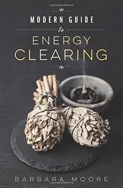 Modern Guide to Energy Clearing — dewey-131