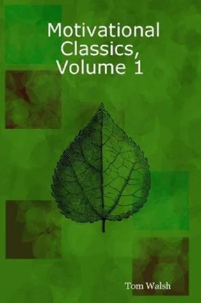 Motivational Classics, Volume 1 — dewey-131