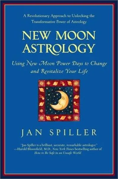 New Moon Astrology: The Secret of Astrological Timing to Make All Your Dreams Come True — dewey-133