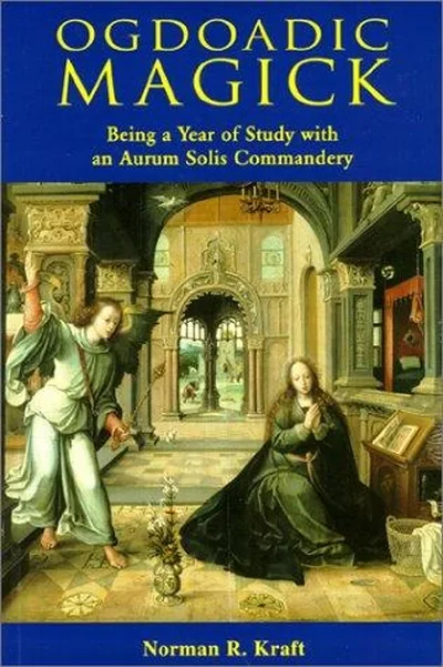 Ogdoadic Magick: Being a Year of Study with an Arum Solis Commandery Kraft, Norman R — dewey-135