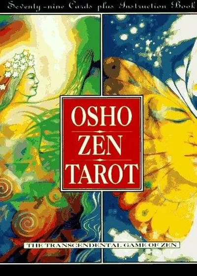 Osho Zen Tarot: The Transcendental Game of Zen