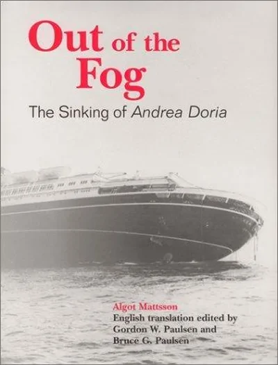 Out of the Fog: The Sinking of Andrea Doria — dewey-pub:Schiffer