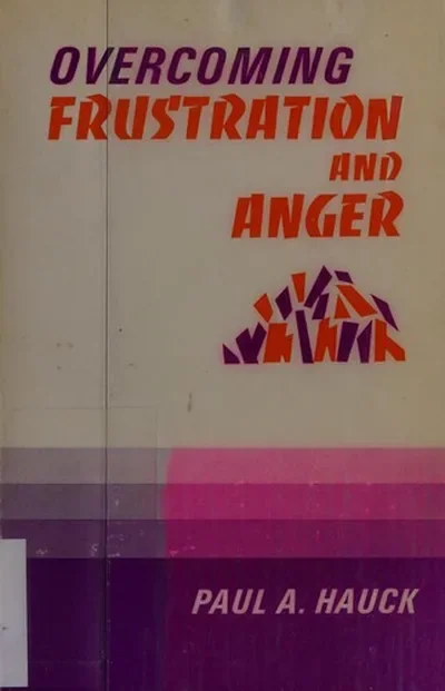 Overcoming Frustration and Anger, — dewey-131