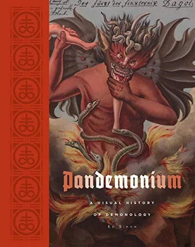 Pandemonium: A Visual History of Demonology Simon, Ed — dewey-133
