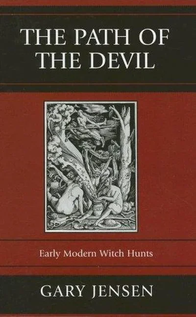 Path of the Devil: Early Modern Witch Hunts — dewey-133