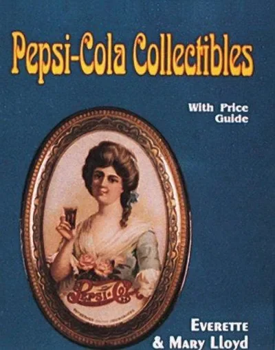 Pepsi-Cola Collectibles — dewey-pub:Schiffer