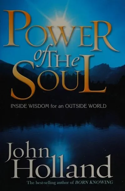 Power of the Soul: Inside Wisdom for an Outside World — dewey-131