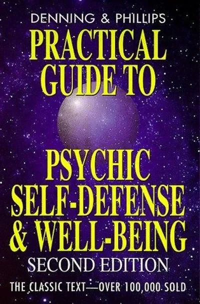 Practical Guide to Psychic Self-Defense: Strengthen Your Aura Phillips, Osborne — dewey-131