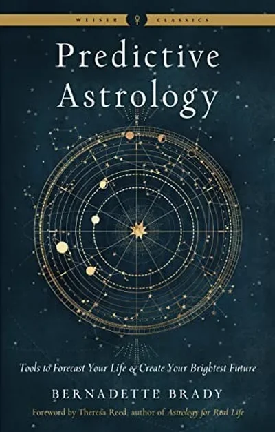 Predictive Astrology: Tools to Forecast Your Life and Create Your Brightest Future Brady, Bernadette — dewey-133