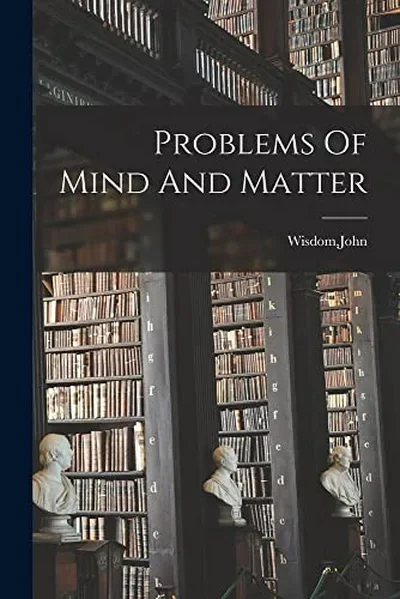 Problems Of Mind And Matter — dewey-130