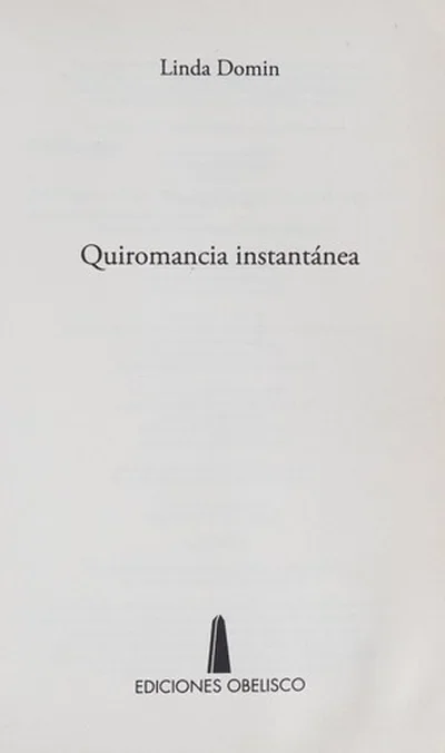 Quiromancia Instantanea = Instant Palm Reader Domin, Linda