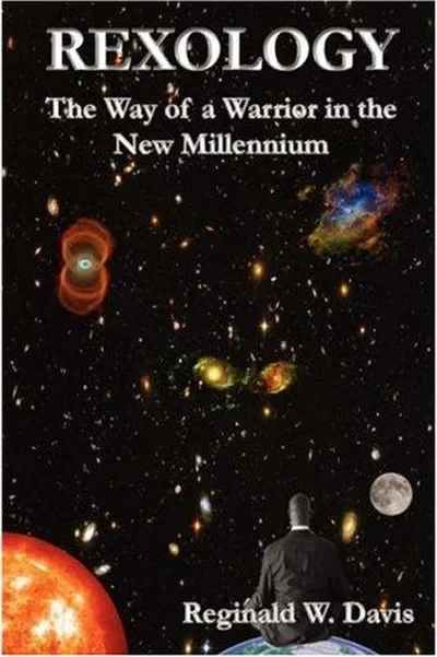 Rexology: The Way of a Warrior in the New Millennium — dewey-131