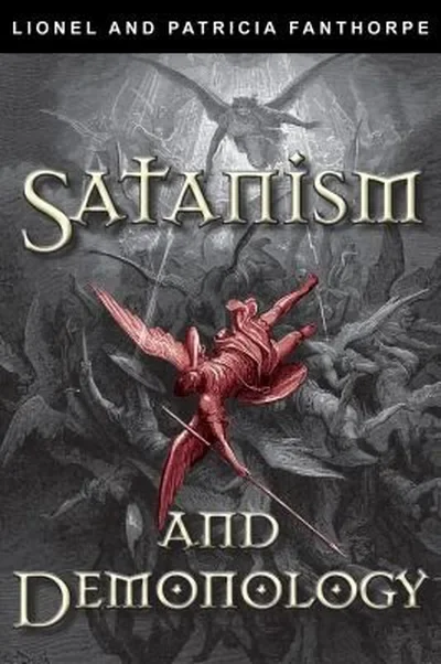 Satanism and Demonology - PGW Fanthorpe, Patricia