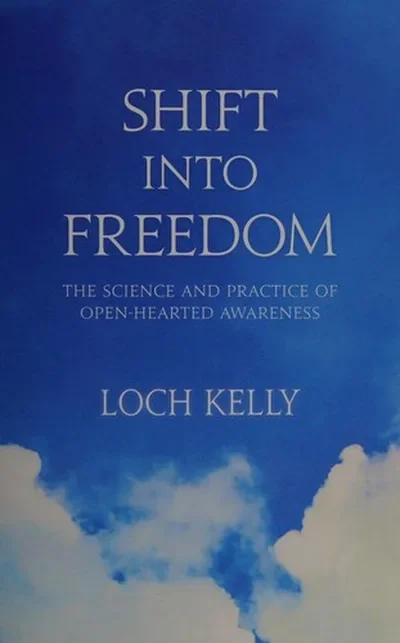 Shift Into Freedom: The Science and Practice of Open-Hearted Awareness — dewey-pub:Sounds True