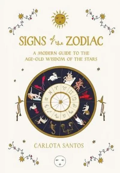 Signs of the Zodiac: A Modern Guide to the Age-Old Wisdom of the Stars — dewey-133
