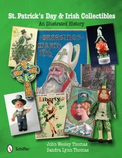 St. Patrick's Day & Irish Collectibles: An Illustrated History — dewey-pub:Schiffer