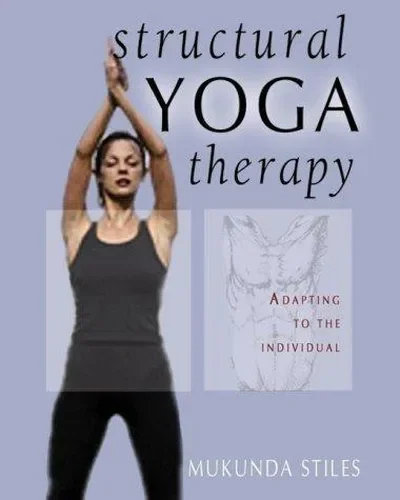 Structural Yoga Therapy: Adapting to the Individual — dewey-pub:Weiser Books