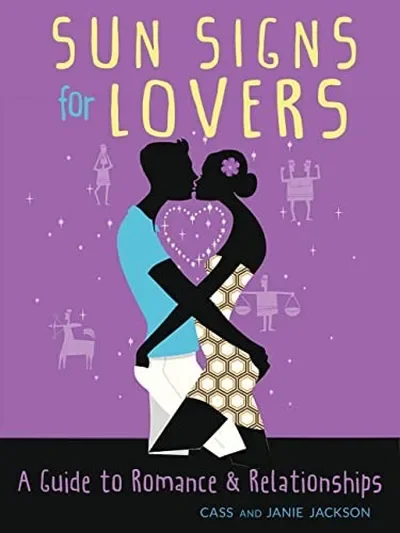 Sun Signs for Lovers: A Guide to Romance and Relationships — dewey-133