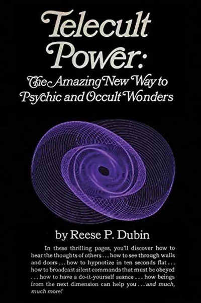 Telecult Power: The Amazing New Way to Psychic and Occult Wonders — dewey-133