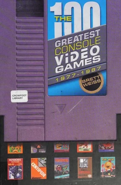 The 100 Greatest Console Video Games: 1977-1987 — dewey-pub:Schiffer