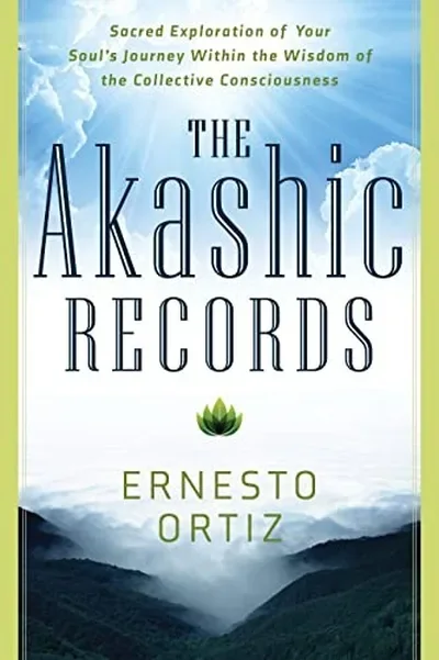The Akashic Records: Sacred Exploration of Your Soul's Journey Within the Wisdom of the Collective Consciousness — dewey-133