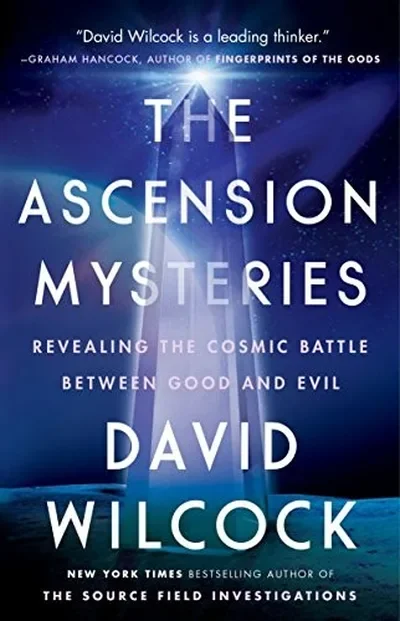 The Ascension Mysteries: Revealing the Cosmic Battle Between Good and Evil — dewey-130