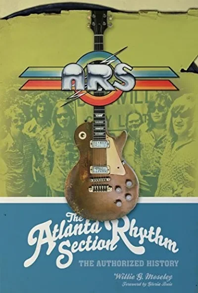 The Atlanta Rhythm Section: The Authorized History — dewey-pub:Schiffer