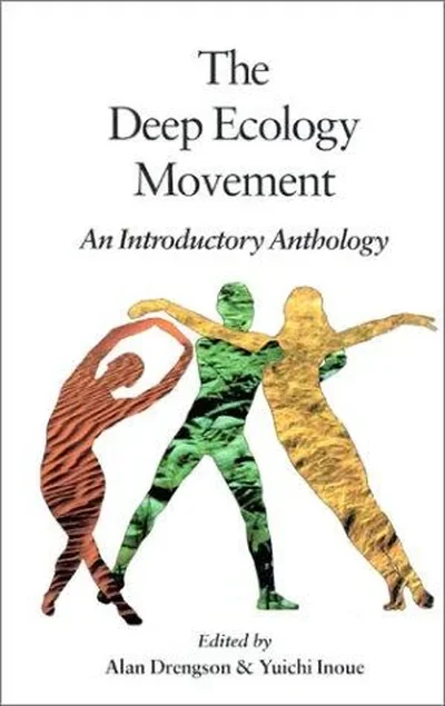 The Deep Ecology Movement: An Introductory Anthology Drengson, Alan — dewey-pub:North Atlantic Books