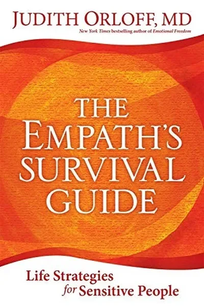 The Empath's Survival Guide: Life Strategies for Sensitive People — dewey-pub:Sounds True