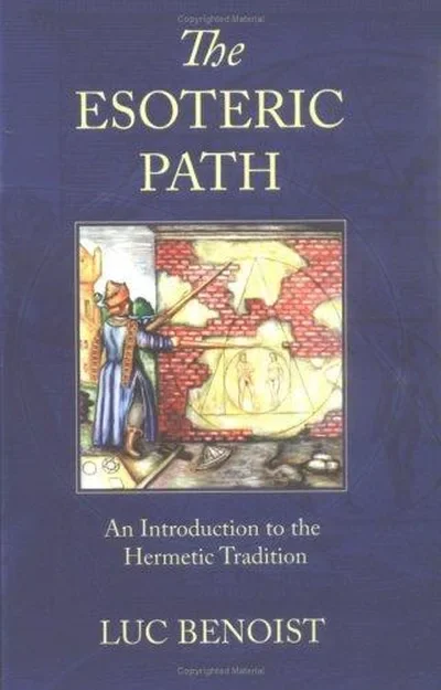 The Esoteric Path: An Introduction to the Hermetic Tradition (Revised) — dewey-135