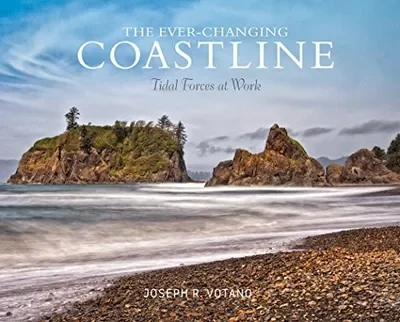 The Ever-Changing Coastline: Tidal Forces at Work — dewey-pub:Schiffer
