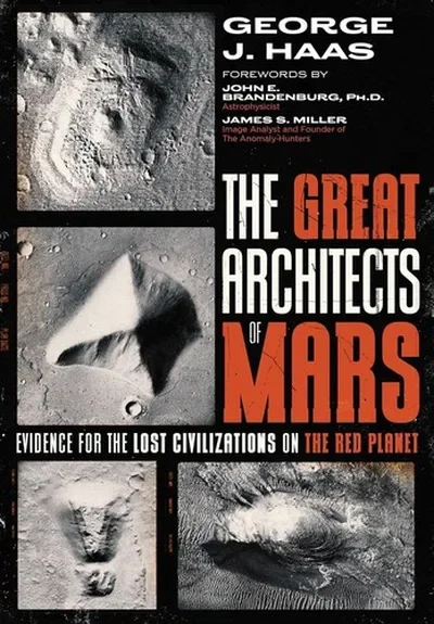 The Great Architects of Mars: Evidence for the Lost Civilizations on the Red Planet — dewey-pub:Bear & Company
