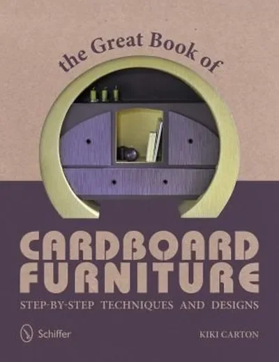 The Great Book of Cardboard Furniture: Step-By-Step Techniques and Designs — dewey-pub:Schiffer
