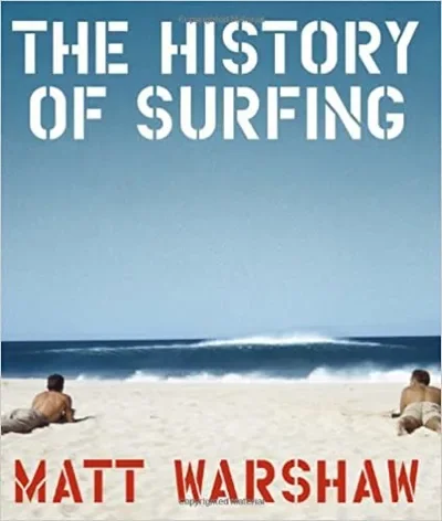 The History of Surfing — dewey-pub:Chronicle Books