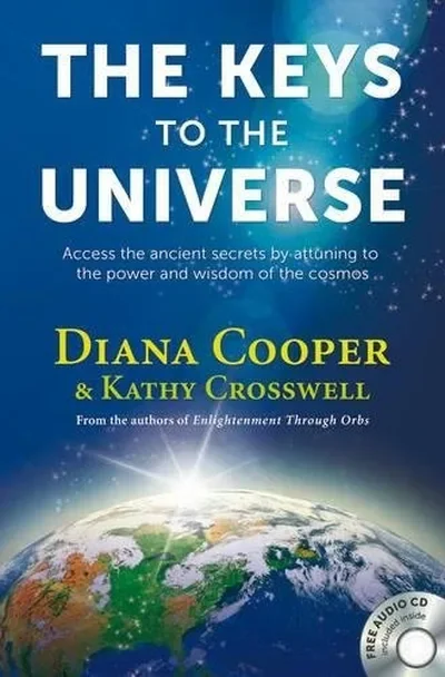 The Keys to the Universe: Access the Ancient Secrets by Attuning to the Power and Wisdom of the Cosmos [With CD (Audio)] — dewey-131