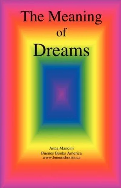 The Meaning of Dreams (Revised) — dewey-135