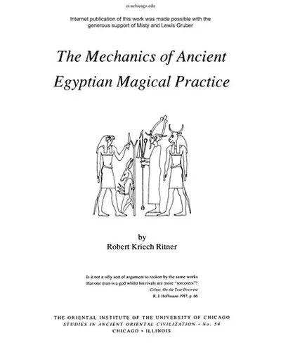 The Mechanics of Ancient Egyptian Magical Practice (2008 Reprint) Ritner, Robert K