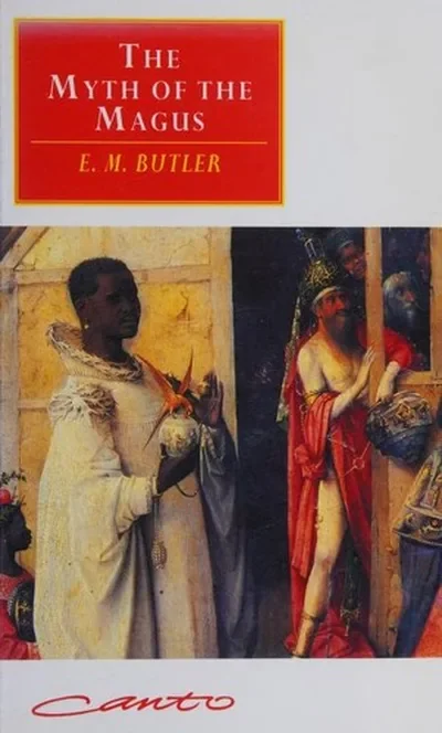The Myth of the Magus Butler, E M
