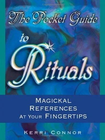 The Pocket Guide to Rituals: Magickal References at Your Fingertips — dewey-pub:New Page Books
