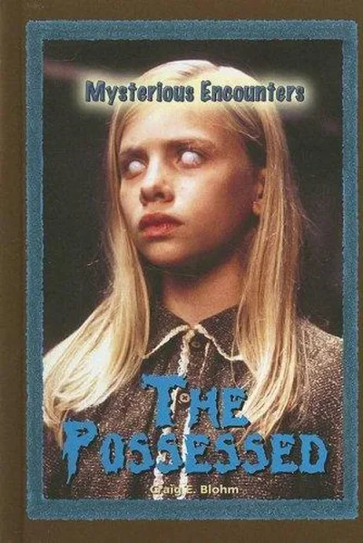 The Possessed Blohm, Craig E