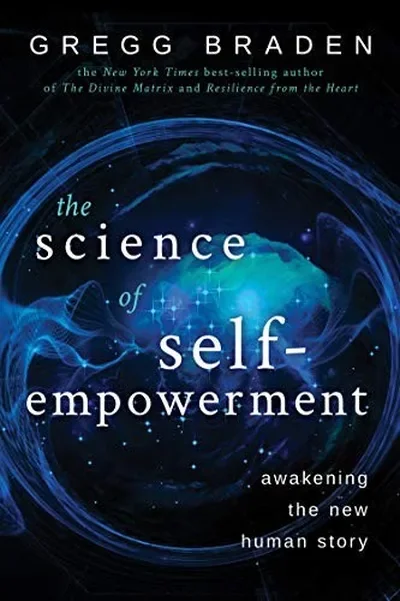 The Science of Self-Empowerment: Awakening the New Human Story — dewey-pub:Hay House