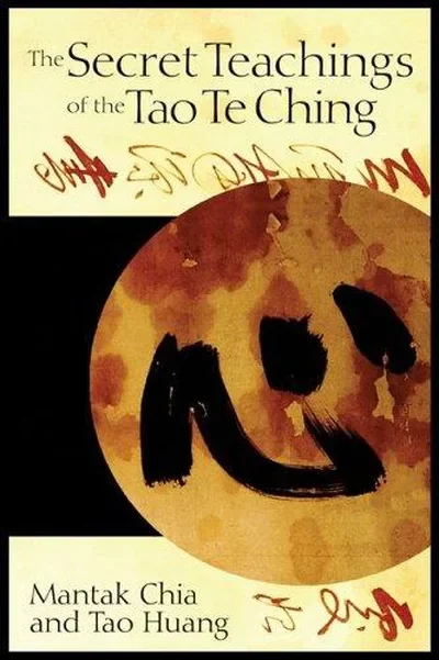 The Secret Teachings of the Tao Te Ching (Original) — dewey-pub:Destiny Books
