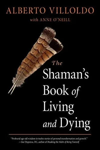 The Shaman's Book of Living and Dying — dewey-pub:Hampton Roads Publishing