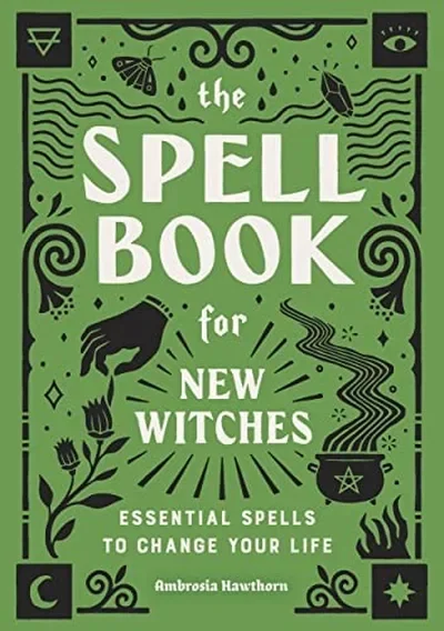 The Spell Book for New Witches: Essential Spells to Change Your Life — dewey-133