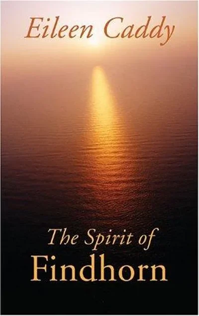 The Spirit of Findhorn (Edition, Revised) — dewey-pub:Findhorn Press