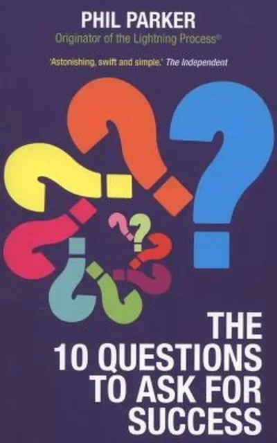 The Ten Questions to Ask for Success — dewey-pub:Hay House