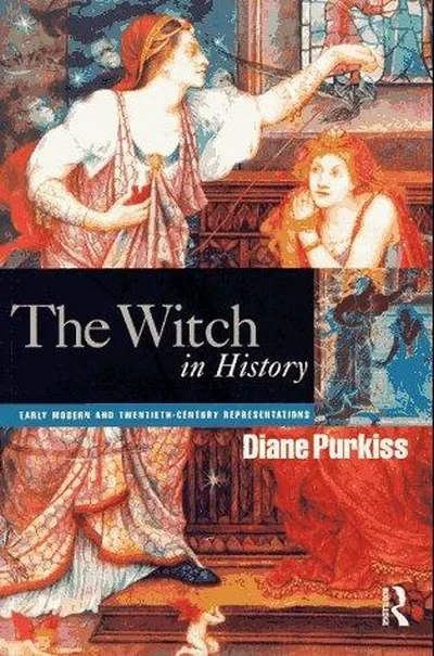 The Witch in History: Early Modern and Twentieth-Century Representations — dewey-133