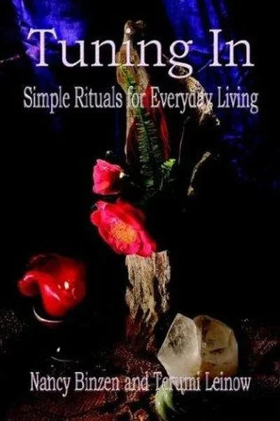 Tuning In: Simple Rituals for Everyday Living — dewey-133