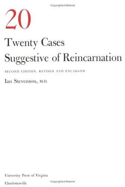 Twenty Cases Suggestive of Reincarnation (Rev and Enl) — dewey-133